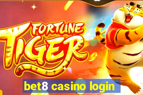 bet8 casino login